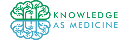 Knowledge as Medicine Blog